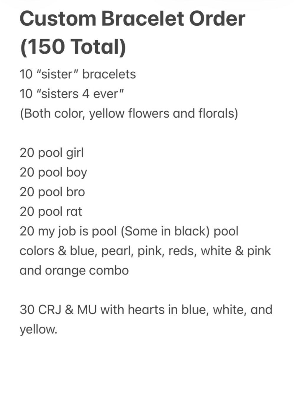 150 Custom Bracelet Order